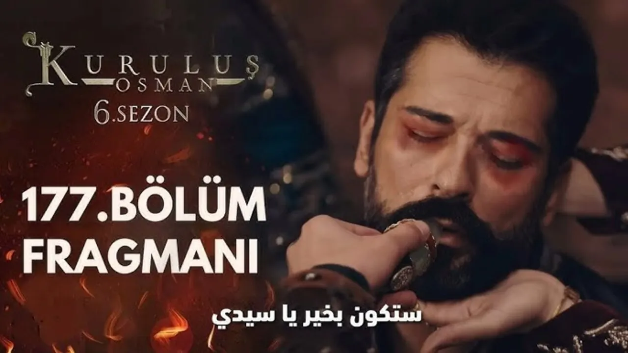 مسلسل المؤسس عثمان الحلقة 177 قصة عشق واتفرج علي اهم الأحداث الجديدة
