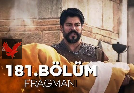 أحداث نارية وانتقام عثمان.. موعد عرض مسلسل قيامة عثمان الحلقة 181 الموسم السادس على قناة الفجر الجزائرية وقناة ATV التركية